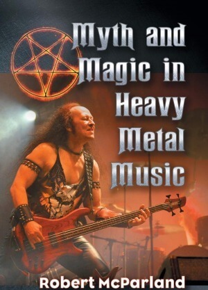 Myth and Magic in Heavy Metal Music